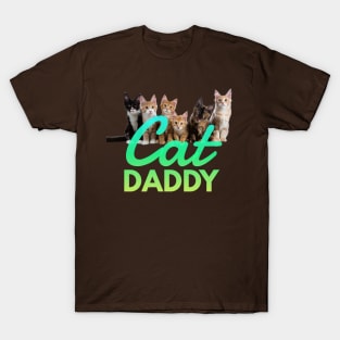 Cat Daddy (6 cats) T-Shirt